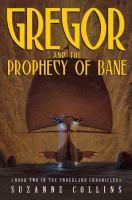 Gregor_and_the_Prophecy_of_Bane__book_2